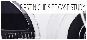 first niche site case study